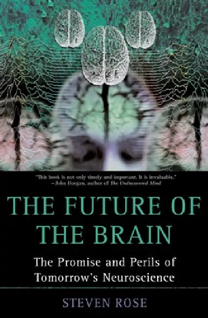 Buy The Future of the Brain (English, Steven Rose) — BookShops.in