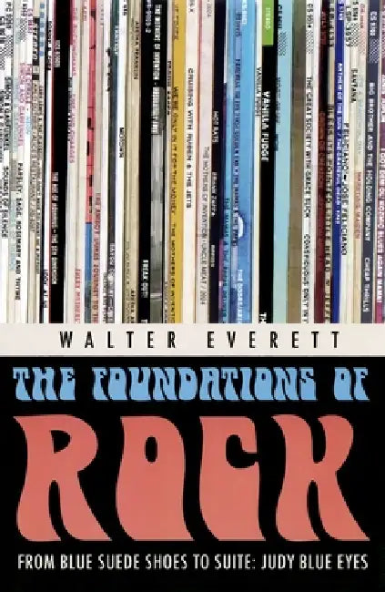 Buy The Foundations of Rock (English, Walter Everett) β BookShops.in