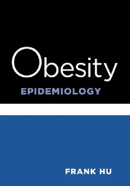 Buy Obesity Epidemiology (English, Frank Hu) β BookShops.in