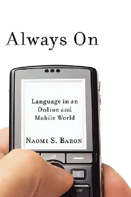 Buy Always on (English, Naomi S. Baron) — BookShops.in