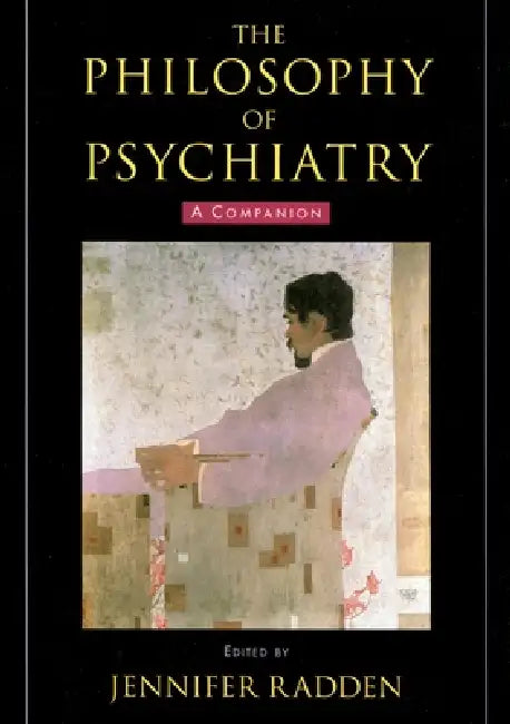 Buy The Philosophy of Psychiatry | by Jennifer Radden | Oxford University Press, USA | by Jennifer Radden | Oxford University Press, USA | by Jennifer Radden | Oxford University Press, USA | by Jennifer Radden | Oxford University Press, USA | by Jennifer Radden | Oxford University Press, USA | by Jennifer Radden | Oxford University Press, USA | by Jennifer Radden | Oxford University Press, USA | by Jennifer Radden | Oxford University Press, USA | by Jennifer Radden | Oxford University Press, USA | b — BookShops.in