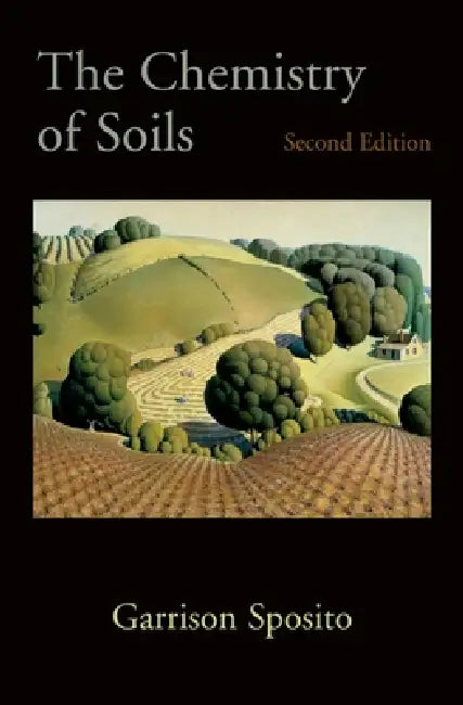 Buy The Chemistry of Soils (English, Garrison Sposito) — BookShops.in