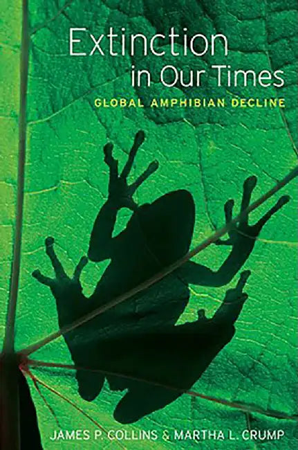 Buy Extinction in Our Times (English, Collins James P.: Crump Martha L.) — BookShops.in