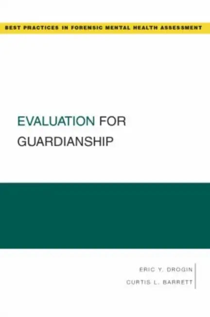 Buy Evaluation for Guardianship (English, Eric York Drogin | Curtis L. Barrett) — BookShops.in