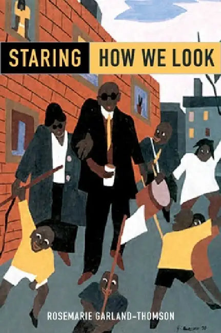 Buy Staring (English, Rosemarie Garland-Thomson) β BookShops.in