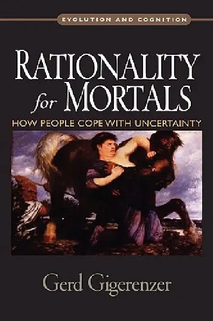 Buy Rationality for Mortals (English, Gerd Gigerenzer) — BookShops.in