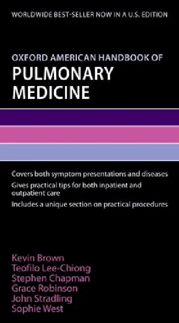 Buy Oxford American Handbook of Pulmonary Medicine | by Kevin Br — BookShops.in