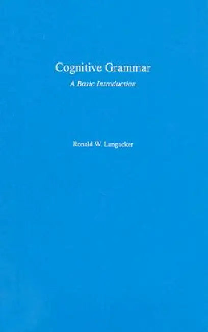 Buy Cognitive Grammar (English, Ronald W. Langacker) — BookShops.in