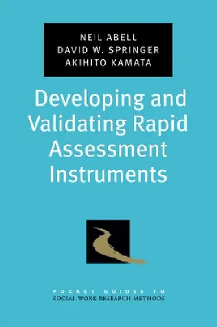 Buy Developing and Validating Rapid Assessment Instruments (English, Neil Abell) — BookShops.in