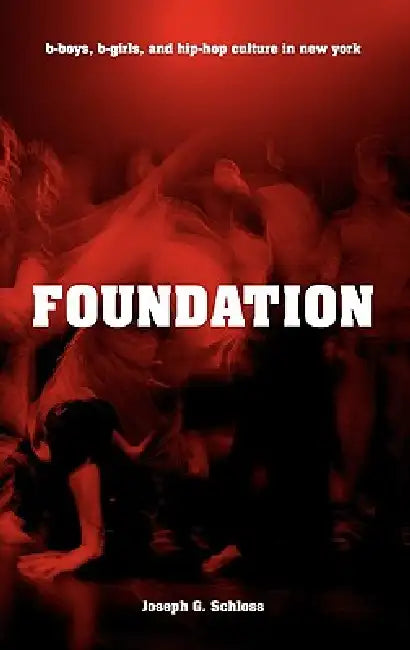 Buy Foundation (English, Joseph Glenn Schloss) — BookShops.in