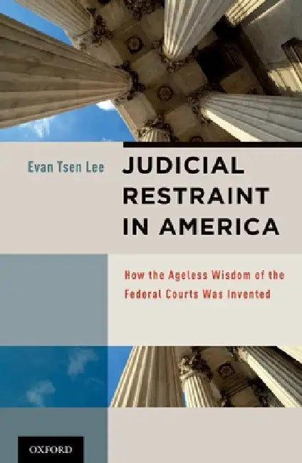 Buy Judicial Restraint in America (English, Evan Tsen Lee) — BookShops.in