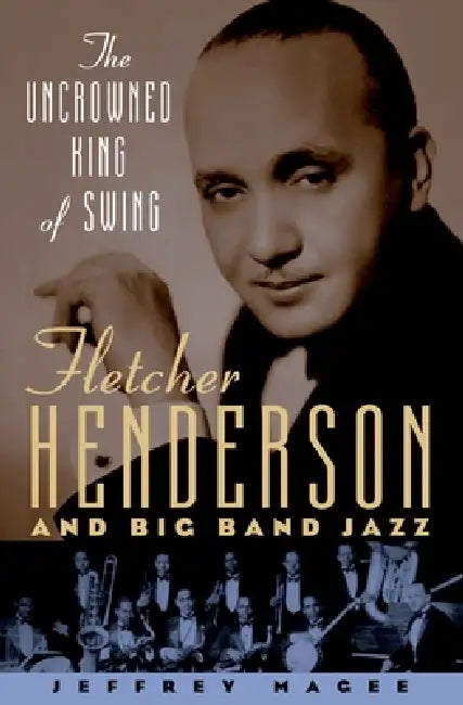 Buy The Uncrowned King of Swing (English, Jeffrey Magee) β BookShops.in