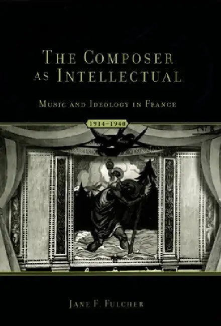 Buy The Composer as Intellectual (English, Jane Fulcher) — BookShops.in