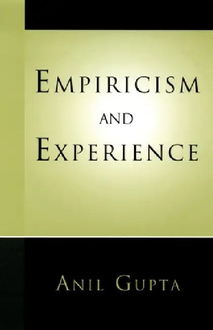 Buy Empiricism and Experience (English, Anil Gupta | Anil K. Gupta) — BookShops.in
