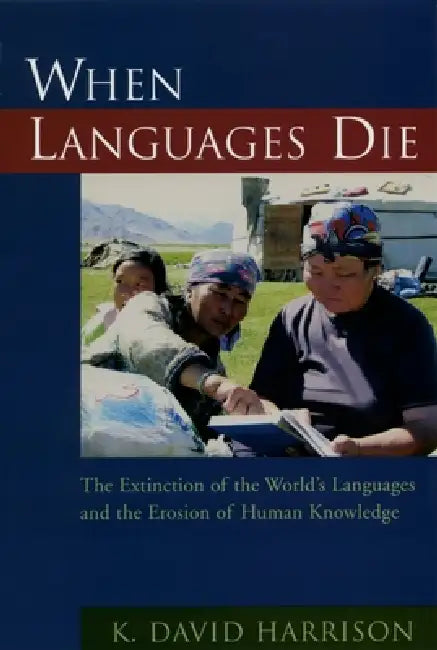 Buy When Languages Die (English, K. David Harrison) — BookShops.in