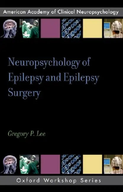 Buy Neuropsychology of Epilepsy and Epilepsy Surgery | by Gregor — BookShops.in