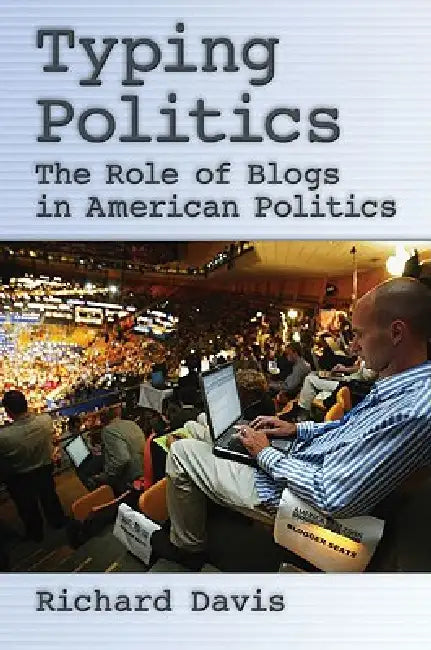 Buy Typing Politics (English, Richard Davis) β BookShops.in