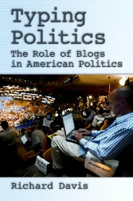 Buy Typing Politics (English, Richard Davis) β BookShops.in