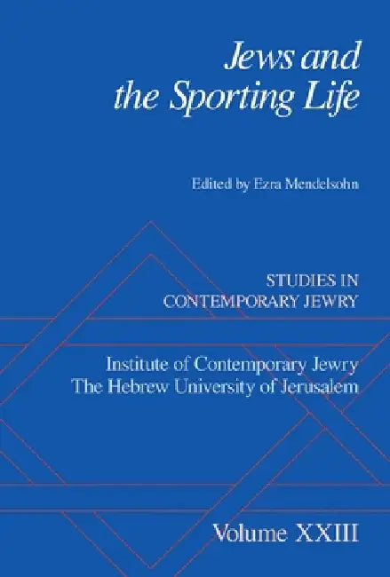 Buy Jews and the Sporting Life (English, Ezra Mendelsohn) — BookShops.in