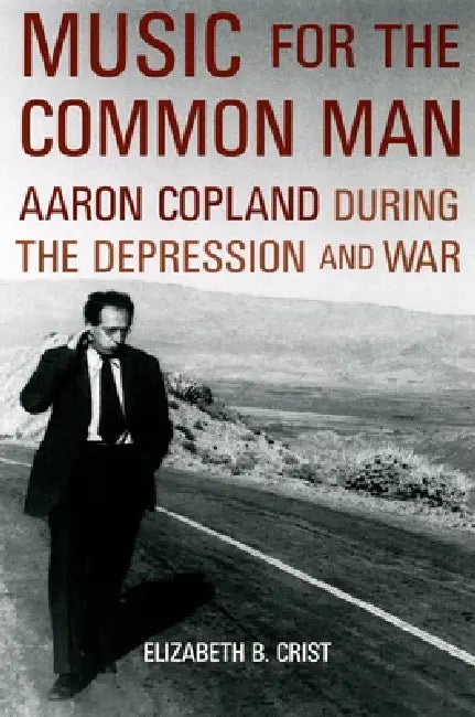 Buy Music for the Common Man (English, Elizabeth Bergman Crist) — BookShops.in