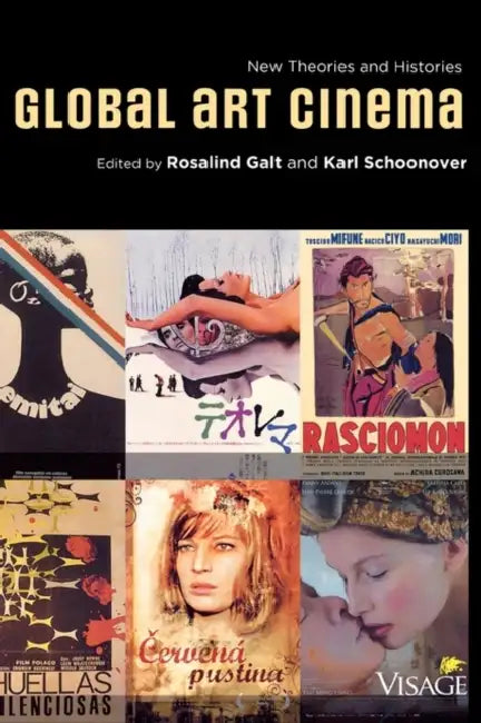 Buy Global Art Cinema (English, Rosalind Galt | Karl Schoonover) — BookShops.in