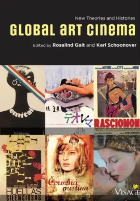Buy Global Art Cinema (English, Rosalind Galt | Karl Schoonover) — BookShops.in