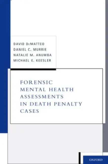 Buy Forensic Mental Health Assessments in Death Penalty Cases (English, David Dematteo) — BookShops.in