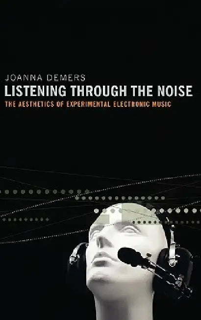 Buy Listening Through the Noise (English, Joanna Teresa DeMers) — BookShops.in