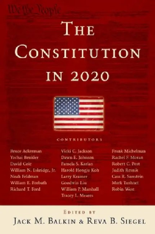 The Constitution in 2020: Progressive Constitutional Law by Jack M. Balkin view 2