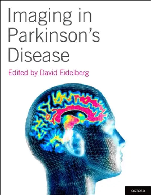 Buy Imaging in Parkinson's Disease (English, David Eidelberg) — BookShops.in