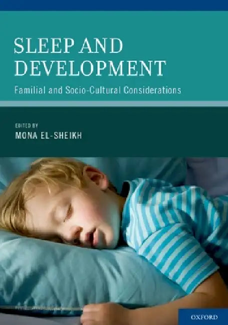 Buy Sleep and Development (English, Mona El-Sheikh) — BookShops.in