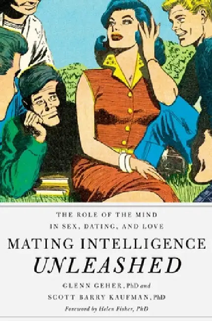 Buy Mating Intelligence Unleashed (English, Glenn Geher | Scott Barry Kaufman) — BookShops.in