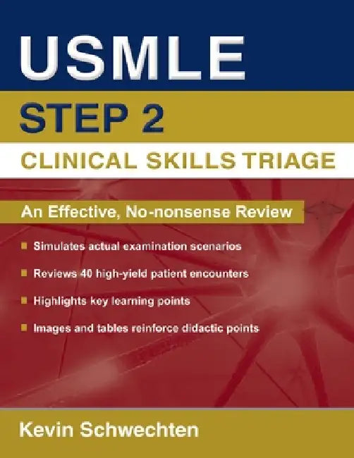 Buy USMLE Step 2 Clinical Skills Triage | by Kevin Schwechten | Oxford University Press | by Kevin Schwechten | Oxford University Press | by Kevin Schwechten | Oxford University Press | by Kevin Schwechten | Oxford University Press | by Kevin Schwechten | Oxford University Press | by Kevin Schwechten | Oxford University Press | by Kevin Schwechten | Oxford University Press | by Kevin Schwechten | Oxford University Press | by Kevin Schwechten | Oxford University Press | by Kevin Schwechten | Oxford U — BookShops.in