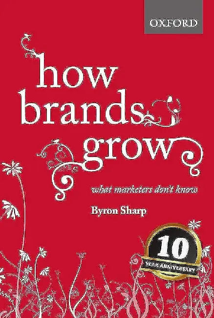 How Brands Grow (English, Richard Ed. Sharp)