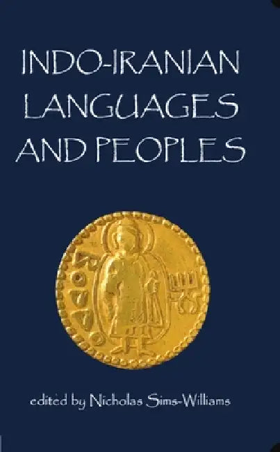 Buy Indo-Iranian Languages and Peoples (English, Nicholas Sims-Williams) — BookShops.in