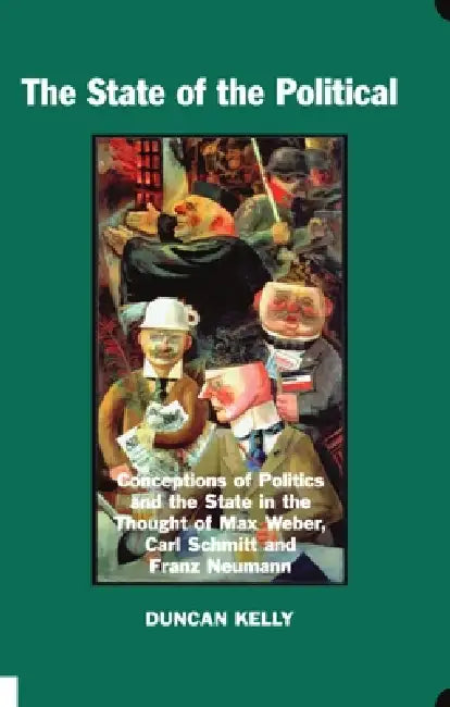 Buy The State of the Political (English, Duncan Kelly) โ BookShops.in