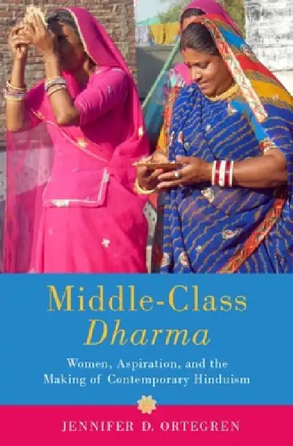 Buy Middle-Class Dharma (English, Jennifer D. Ortegren) — BookShops.in