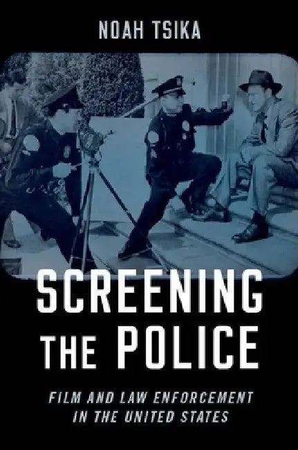 Buy Screening the Police P (English, Tsika) — BookShops.in
