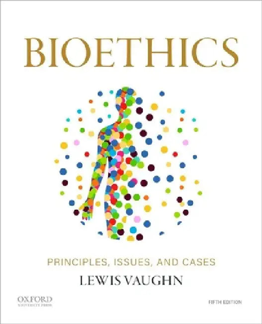 Buy Bioethics (English, Lewis Vaughn) β BookShops.in