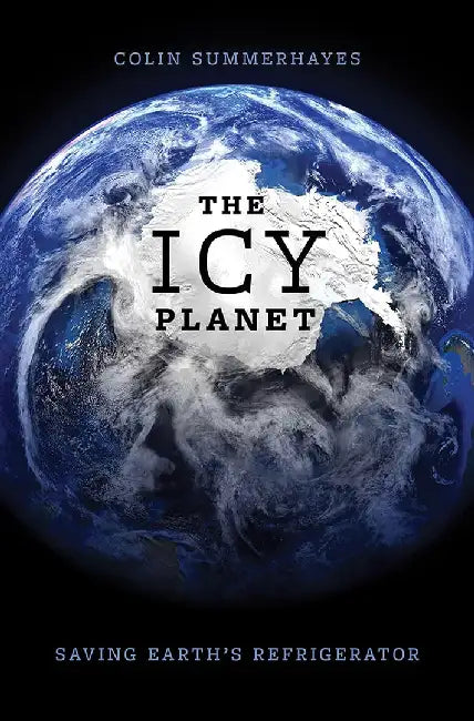 Buy The Icy Planet (English, Colin Summerhayes) β BookShops.in