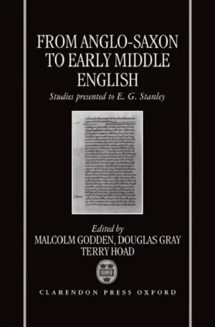 Buy From Anglo-Saxon to Early Middle English (English, Malcolm Godden | Terry F. Hoad | Douglas Gray) — BookShops.in