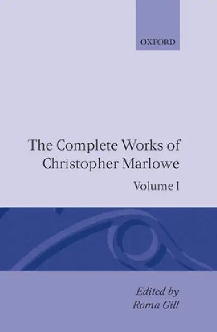 Buy The Complete Works of Christopher Marlowe (English, Christopher Marlowe | Roma Gill) — BookShops.in