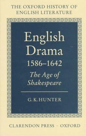 Buy English Drama 1586-1642 (English, G. K. Hunter) β BookShops.in