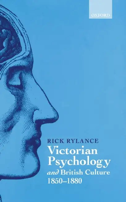 Buy Victorian Psychology and British Culture 1850-1880 (English, Rick Rylance) — BookShops.in