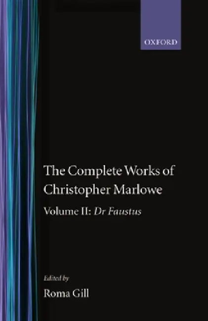 Buy The Complete Works of Christopher Marlowe (English, Christopher Marlowe | Roma Gill | Gill) — BookShops.in