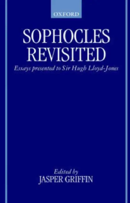 Buy Sophocles Revisited (English, Hugh Lloyd-Jones | Jasper Griffin) — BookShops.in
