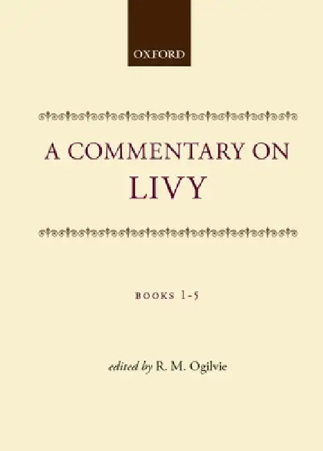 Buy Commentary on Livy Books 1-5 C (English, Ogilvie) — BookShops.in
