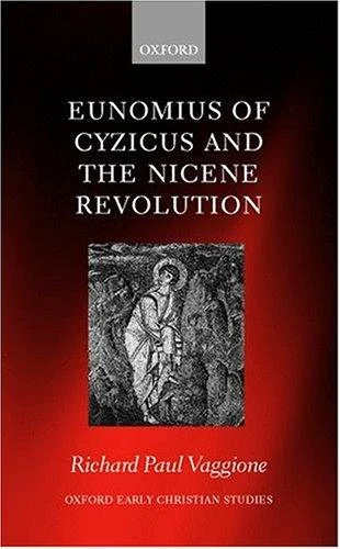 Buy Eunomius of Cyzicus and the Nicene Revolution (English, Richard Paul Vaggione) — BookShops.in