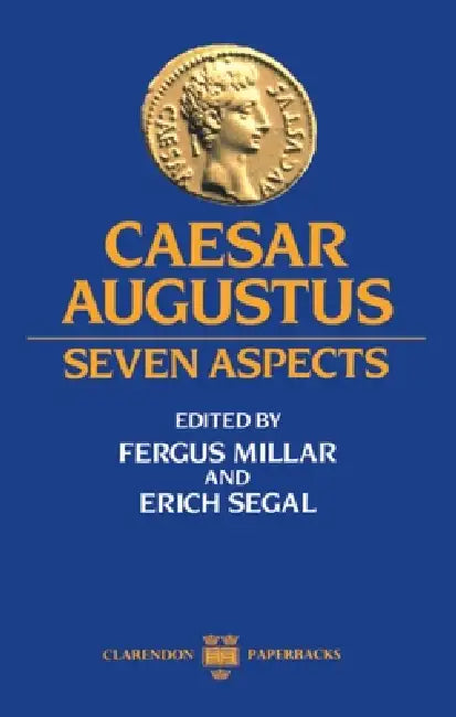 Buy Caesar Augustus (English, Fergus Millar | Erich Segal | Millar) — BookShops.in