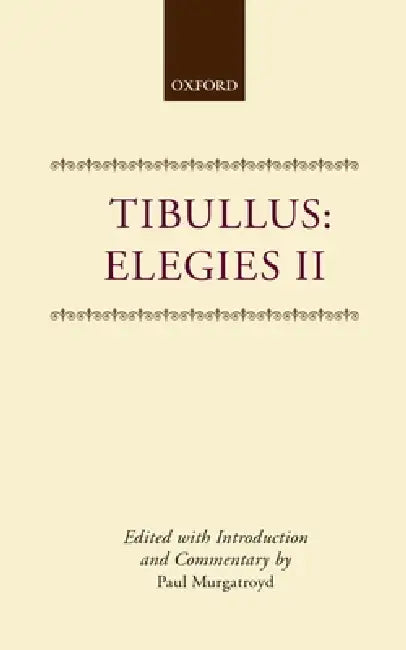 Buy Elegies II (English, Tibullus | Tibullus | Paul Murgatroyd) — BookShops.in